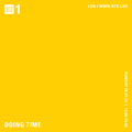 Doing Time - 28th July 2019