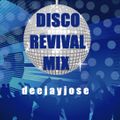 Disco Revival Mix by deejayjose