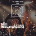 The Sunday Drive Show - Ep. 24 (AFRICAN LOVE PORTION)