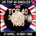 UK TOP 40 : 27 APRIL - 03 MAY 1980