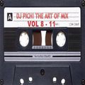 DJ Pich - 80's The Art Of Mix Vol 8 - 11 (Section The 80's Part 4)