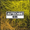 2015-09-14 - Autechre - Dekmantel Podcast 035