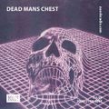 Dead Man's Chest: 5th April '19