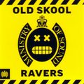 Ministry Of Sound - Old Skool Ravers - CD1 (2017)