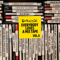 Fatboy Slim - Everybody Loves A Mixtape - Volume 6 (Brand New)