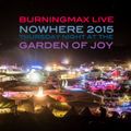 Burningmax Live @ Nowhere 2015 :: Garden 4hr DJ Set