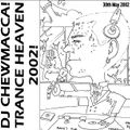 DJ Chewmacca! - mix13 - Trance Heaven 2002!