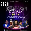 2020 New Kenya Gospel Mix - dj divine 254 [Spinlords Ent]
