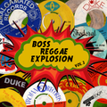 Boss Reggae explosion vol 2