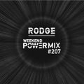 Rodge – WPM (weekend power mix) #207