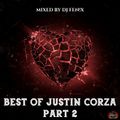 Best Of Justin Corza Part 2 (mixed by Dj Fen!x)