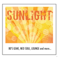 SUNLIGHT! 80's gems, Neo Soul, Lounge and more...