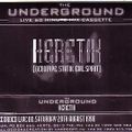 Heretik - The Underground (29.08.98)