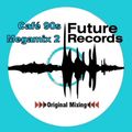 FutureRecords - Café 90s Megamix 2