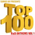 Samus Jay Presents - R&B Top 100  Megamix Volume 1