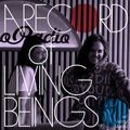 A Record Of Living Beings (03/10/2020)