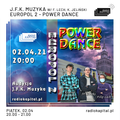 RADIO KAPITAŁ: J.F.K. Muzyka: Europol 2 - Power Dance [w/ Filip Lech, Konrad Jeliński] (2021-04-02)