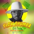 Slow Rhumba Edition, Chill New Rhumba Songs( Fally Ipupa, Koffi Olomide, Fere Gola) - DJ BLEND