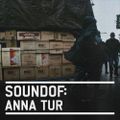 SoundOf: Anna Tur