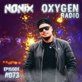 Nonix presents Oxygen Radio 073