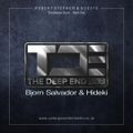 Robert Stephen - The Deep End #145 Featuring - Bjorn Salvador & Hideki (UDGK: 04/08/2022)