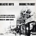 The Brooklyn Dust Beastie Boys Mixtape (Jimmy Green)