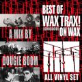Best Of Wax Trax! (Chicago) On Wax - A label tribute by Dougie Boom
