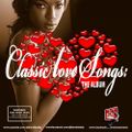 DJ Blend Daddy - Classic Love Songs (The Mix)