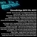 #251 StoneBridge BPM Mix