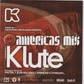 Klute - Metalheadz Americas Mix - Knowledge Issue 49 - 2005 - Drum & Bass
