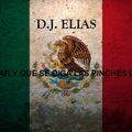 DJ Elias - Zapatear y Que Se Oiga Las Pinches Botas