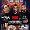 DJ Maky, Rober Roto & Willy Dejota @ El Septimo Dia (SuperCerveceria Casa de Campo)