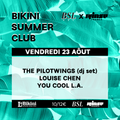 Bikini Summer Club x Boussole Records x Rinse France : Louise Chen - 23 Août 2019