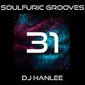 Soulfuric Grooves # 31 - DJ Hanlee - (May 23rd 2020)