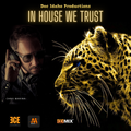 In House We Trust #25 - GuestMix Chris Marina