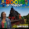 ROOTS IN TRANSIT