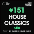 House Classics with SAIX 151