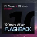 10 Years after Flashback (90s Hard-Trance, 16.04.2019 @ Digitally Imported Radio)