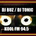 DJ Buz & Tonic - Kool FM 94.5 - Autumn 1992