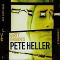 Pete Heller ‎– Nite:Life 014 - Dirty Grooves (2003)