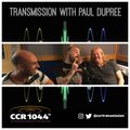 Transmission w/ Paul Dupree - guests Dirty Donations - 13/10/21 - Chelmsford Community Radio