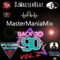 DjMasterBeat MasterManiaMix ... Back To The 90's Future Trance Volume 2