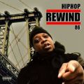 Hiphop Rewind 86 - Rap Wizardry, End Tyranny