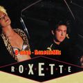 B-man - The RoxetteMix [Roxette in the remixMix]