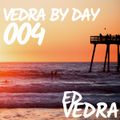 VEDRA BY DAY 004
