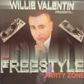 Willie Valentin - The Freestyle Party Zone