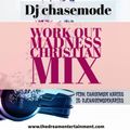 Dj chasemode - Workout Madness Christian Mix 