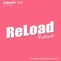 ReLoad Podcast 053