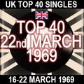 UK TOP 40 16-22 MARCH 1969