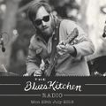 THE BLUES KITCHEN RADIO: 29th July 2019 with The Dead South